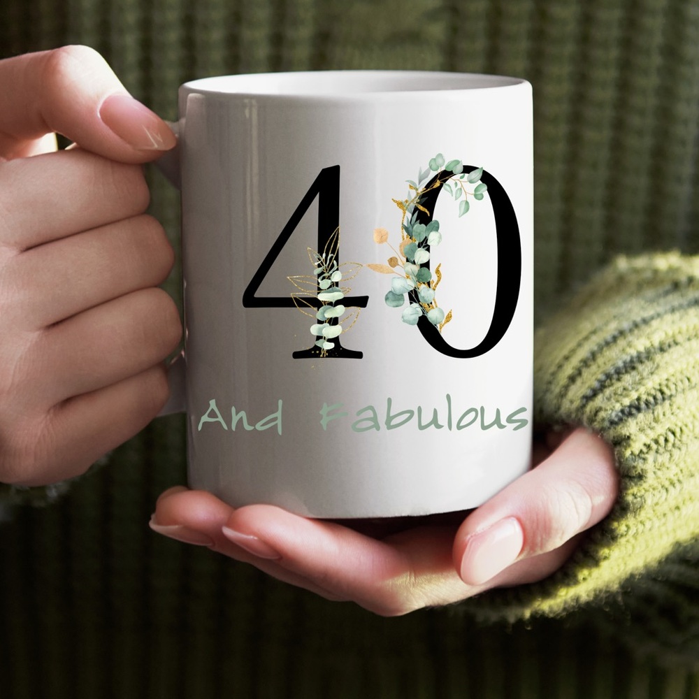 40 And Fabulous Coffee Mug